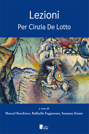 Lezioni. Per Cinzia De Lotto